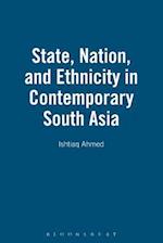 State, Nation and Ethnicity in Contemporary South Asia