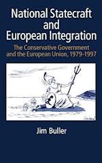 National Statecraft and European Integration, 1979-97