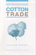 The International Cotton Trade