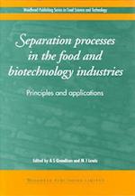 Separation Processes in the Food and Biotechnology Industries