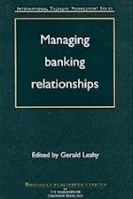 Managing Banking Relationships