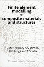 Finite Element Modelling of Composite Materials and Structures