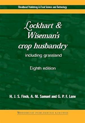 Lockhart and Wiseman’s Crop Husbandry Including Grassland