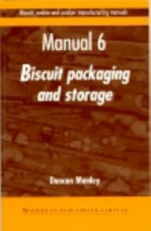 Biscuit, Cookie and Cracker Manufacturing Manuals