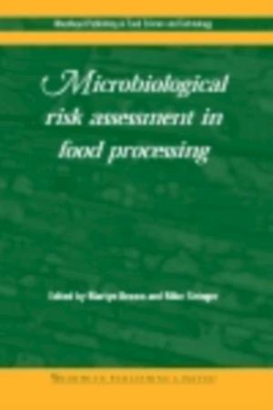 Microbiological Risk Assessment in Food Processing