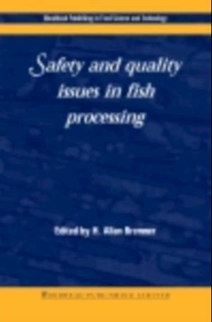 Safety and Quality Issues in Fish Processing