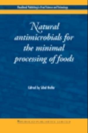 Natural Antimicrobials for the Minimal Processing of Foods
