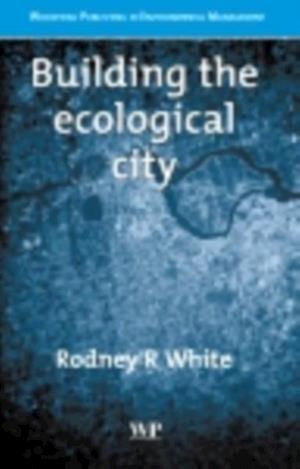 Building the Ecological City
