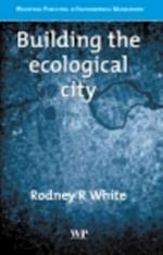 Building the Ecological City
