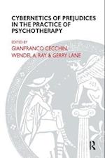 Cybernetics of Prejudices in the Practice of Psychotherapy
