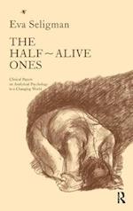 The Half-Alive Ones