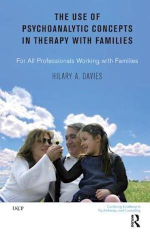 The Use of Psychoanalytic Concepts in Therapy with Families