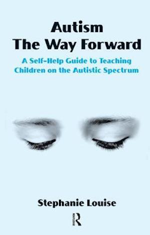 Autism, The Way Forward