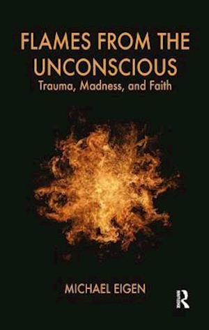 Flames from the Unconscious