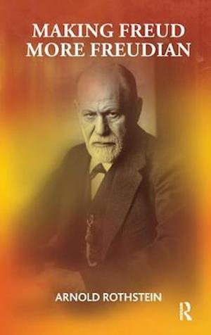 Making Freud More Freudian