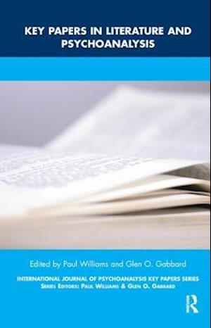 Key Papers in Literature and Psychoanalysis