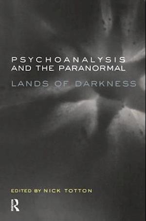 Psychoanalysis and the Paranormal