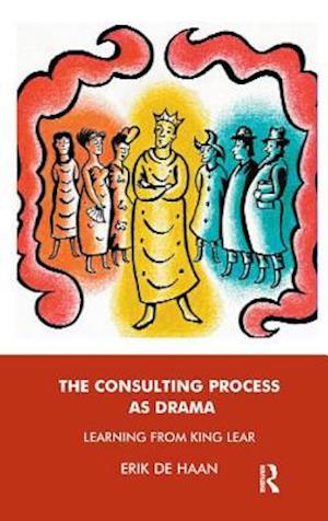 The Consulting Process as Drama