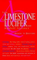 From Limestone to Lucifer...