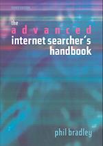 Advance Internet Searcher's Handbook, Third Edition