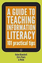 A Guide to Teaching Information Literacy