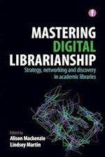 Mastering Digital Librarianship