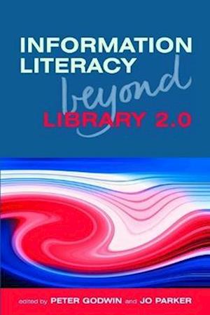 Information Literacy Beyond Library 2.0