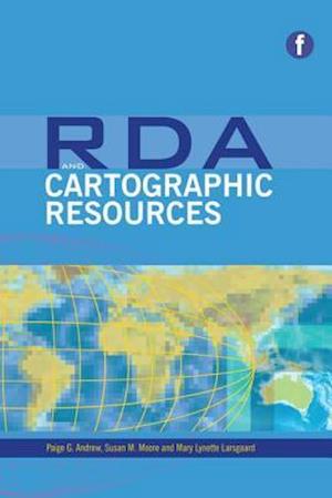 RDA and Cartographic Resources