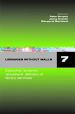 Libraries Without Walls 7