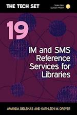 Im and SMS Reference Services for Libraries