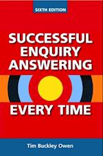 Successful Enquiry Answering Every Time