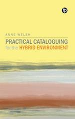 Practical Cataloguing for the Hybrid Environment