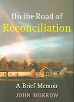 On the Road of Reconciliation