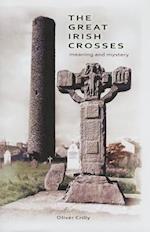 The Great Irish Crosses