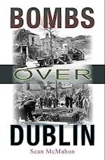 Bombs Over Dublin