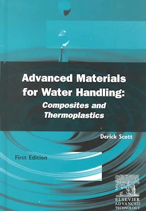 Advanced Materials for Water Handling