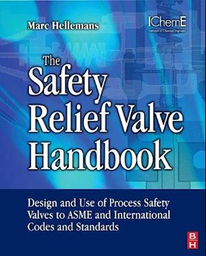 The Safety Relief Valve Handbook