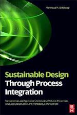 Sustainable Design Through Process Integration