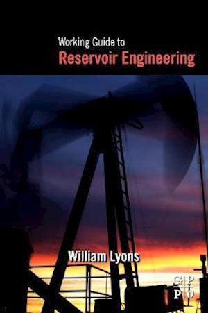 Working Guide to Reservoir Engineering