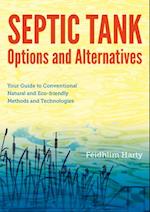 Septic Tank Options & Alternatives