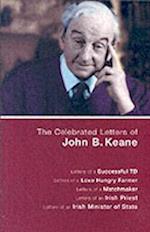 Celebrated Letters of John B. Keane Vol. 1 
