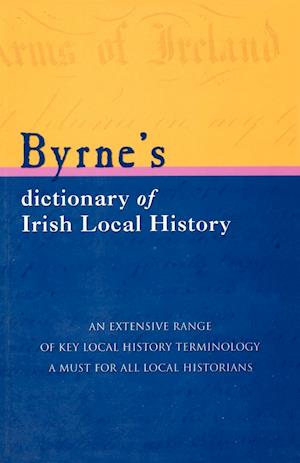 Byrne's Dictionary of Irish Local History