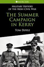 The Summer Campaign in Kerry