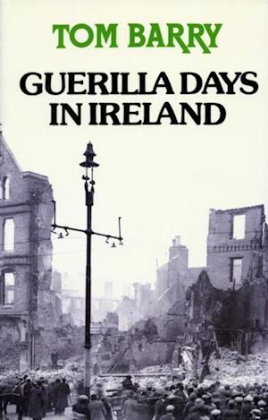 Guerilla Days in Ireland