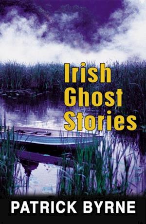 Irish Ghost Stories