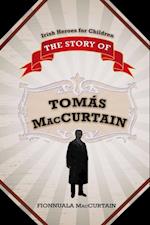 Story of Tomas Mac Curtain