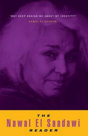 The Nawal El Saadawi Reader