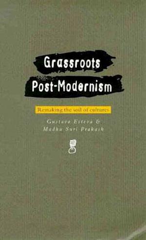 Grassroots Postmodernism