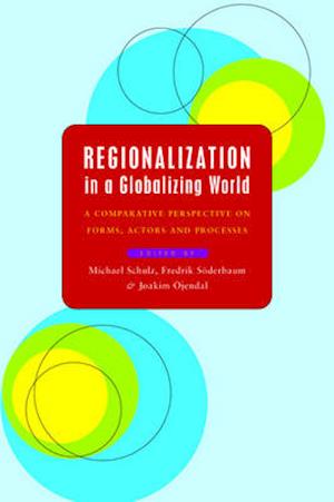 Regionalization in a Globalizing World