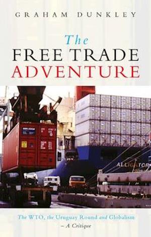 The Free Trade Adventure